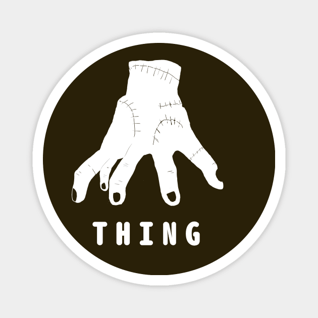 Thing - Addams Hand Magnet by abagold